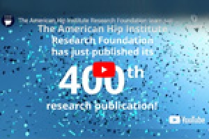 The American Hip Institute Research Foundation team just published their 400th research publication